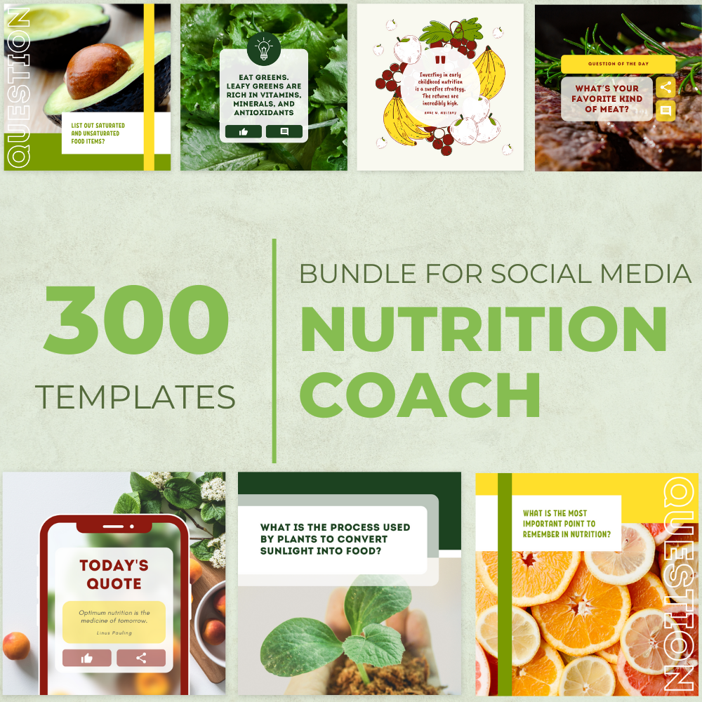 300 Nutrition Coach Templates for social media.  Attract more clients, boost your online presence, and inspire your audience to engage with your brand and achieve their wellness goals.